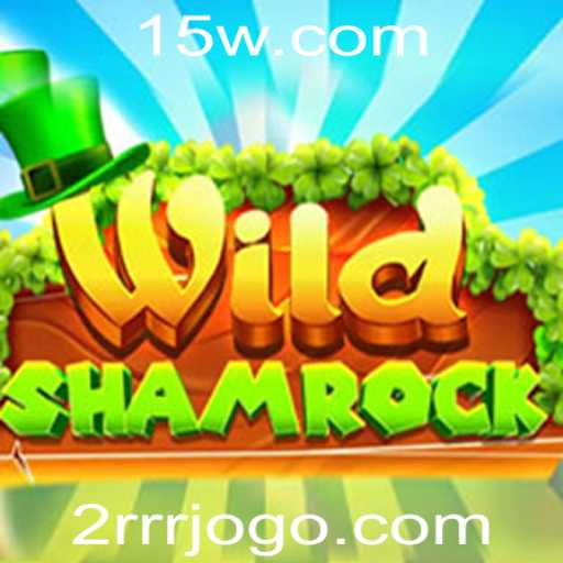 Explorando o Mundo de WildShamrock: O Jogo que Conquistou 2023